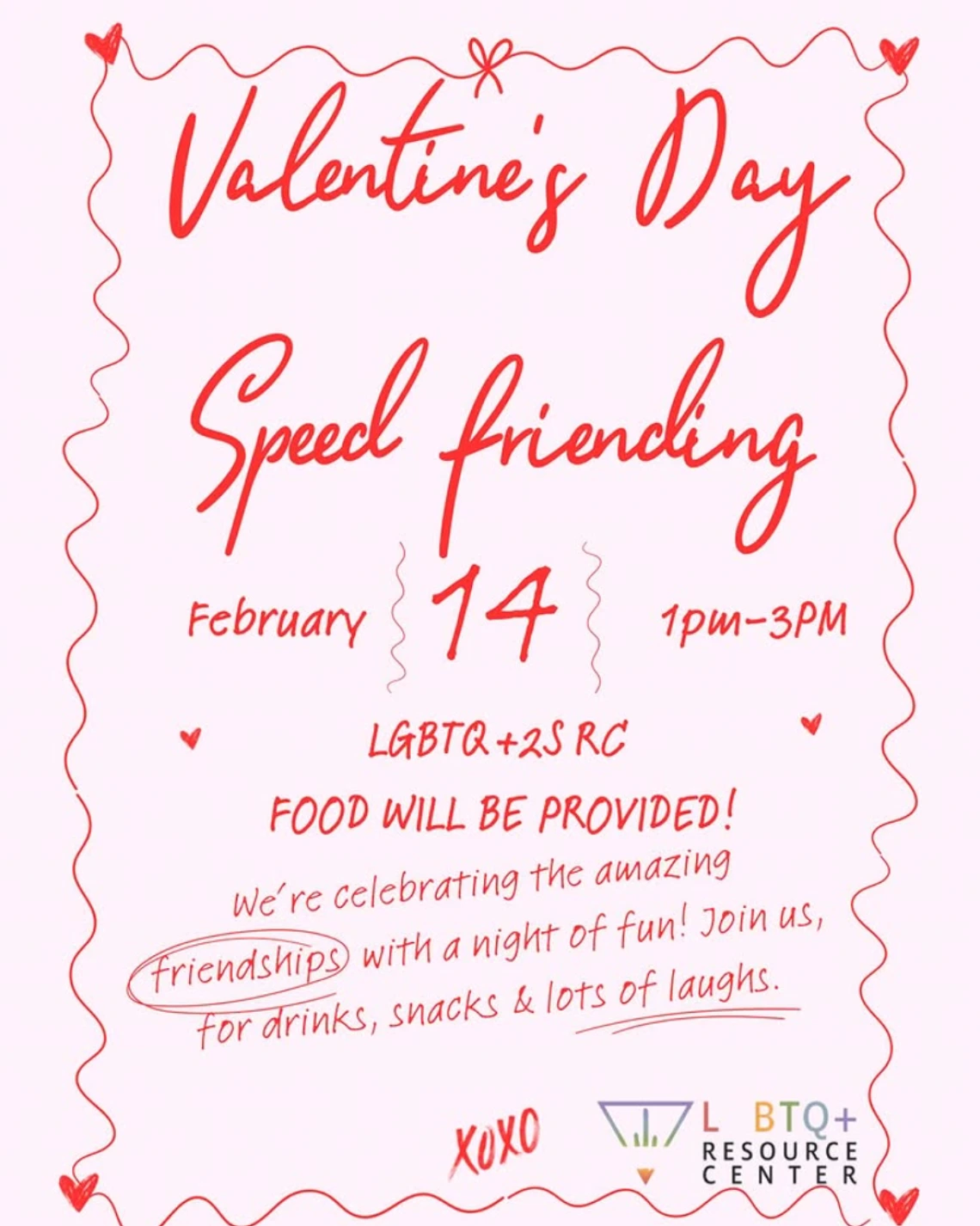 Pink background decorated in red "ribbon" border and doodles of hearts. Title: VALENTINE'S DAY SPEED FRIENDING. Full text written in post