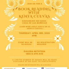 yellow background decorated with white flowers and birds. JOIN US FOR A BOOK READING WITH KENYA CUEVAS. details below. A LIMITED NUMBER OF BOOKS WILL BE MADE AVAILABLE AT NO COST TO PARTICIPANTS. SNACKS AND BEVERAGES WILL BE AVAILABLE